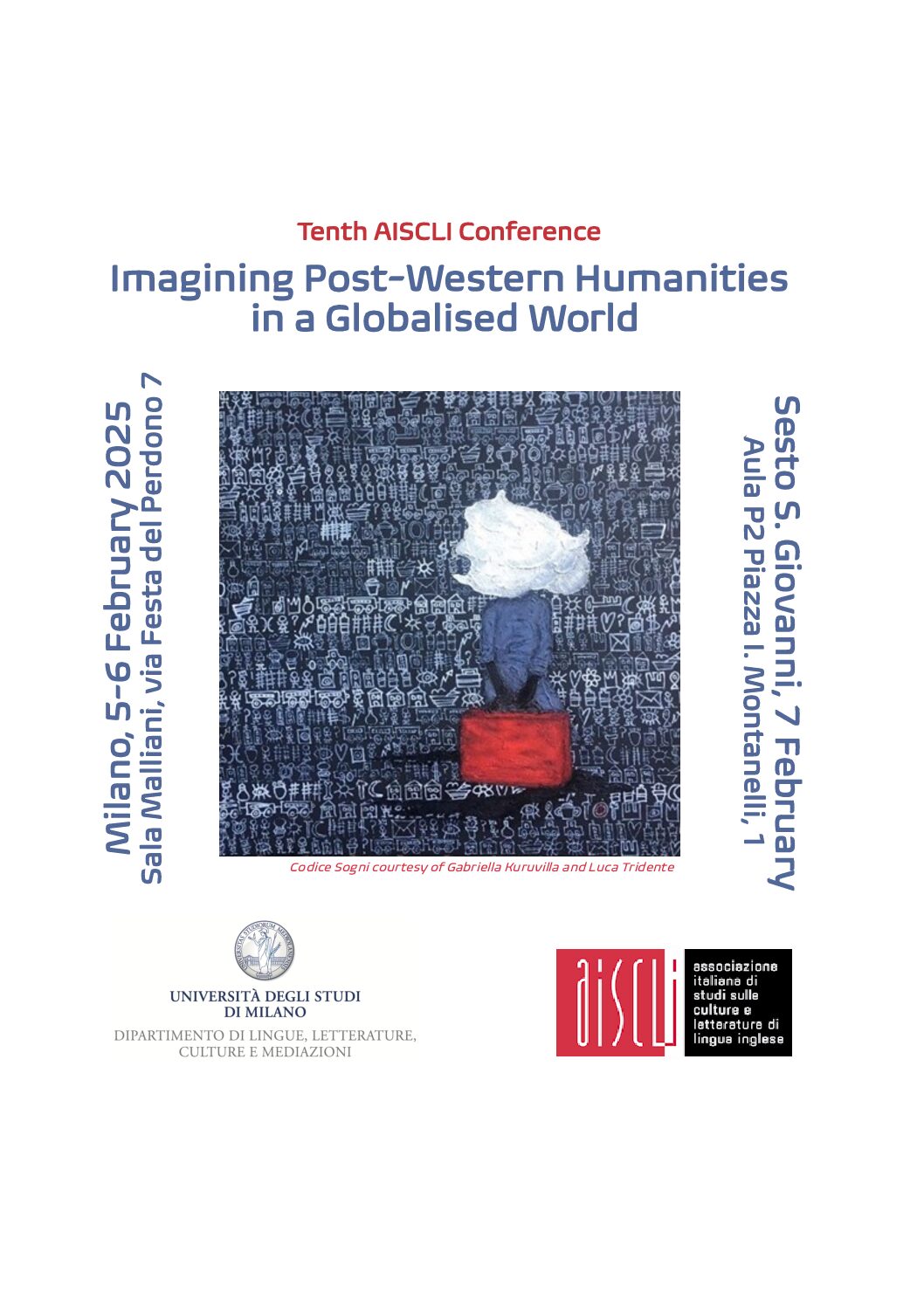 10th AISCLI CONFERENCE: Imagining Post-Western Humanities in a Globalised World. 5-6-7 Feb. 2025 – Università degli Studi di Milano