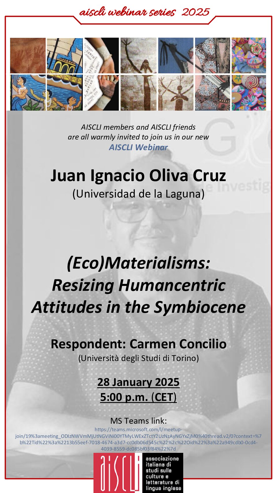 AISCLI WEBINAR SERIES 2025. Juan Ignacio Oliva Cruz: (Eco)Materialism: Resizing Humancentric Attitudes in the Symbiocene. Respondent: Carmen Concilio.